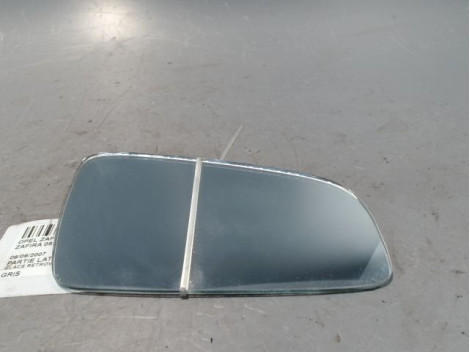 GLACE RETROVISEUR EXT D OPEL ZAFIRA 2006-